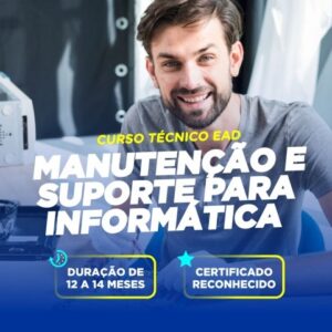 Curso Técnico em Manutenção e Suporte para Informática